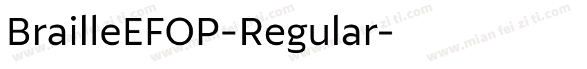 BrailleEFOP-Regular字体转换