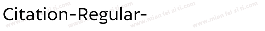 Citation-Regular字体转换