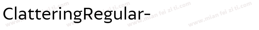 ClatteringRegular字体转换