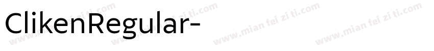 ClikenRegular字体转换