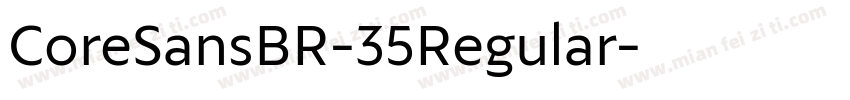 CoreSansBR-35Regular字体转换