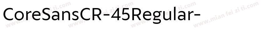 CoreSansCR-45Regular字体转换