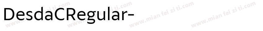 DesdaCRegular字体转换