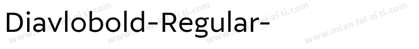 Diavlobold-Regular字体转换