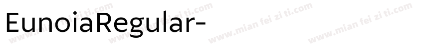 EunoiaRegular字体转换