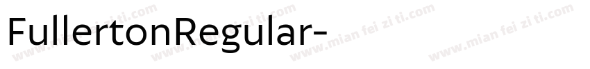 FullertonRegular字体转换
