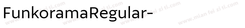 FunkoramaRegular字体转换