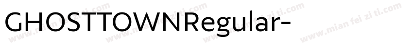 GHOSTTOWNRegular字体转换