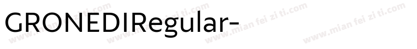 GRONEDIRegular字体转换
