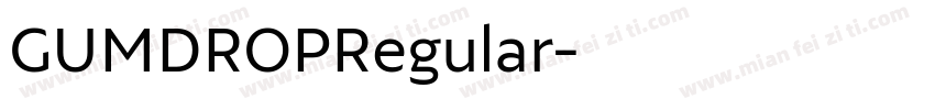 GUMDROPRegular字体转换