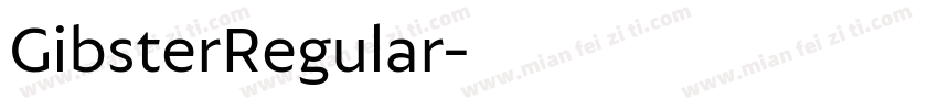 GibsterRegular字体转换