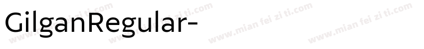 GilganRegular字体转换