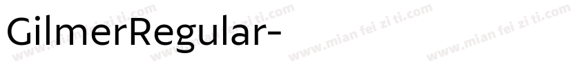 GilmerRegular字体转换