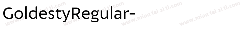 GoldestyRegular字体转换