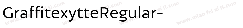 GraffitexytteRegular字体转换
