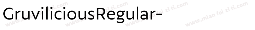 GruviliciousRegular字体转换