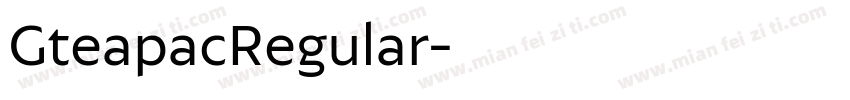 GteapacRegular字体转换