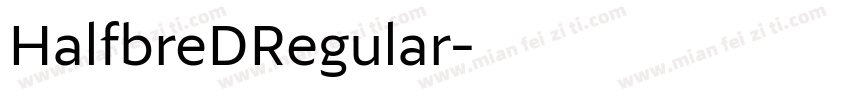 HalfbreDRegular字体转换