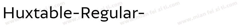 Huxtable-Regular字体转换