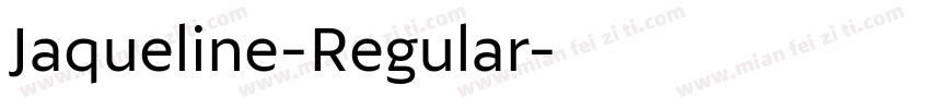 Jaqueline-Regular字体转换