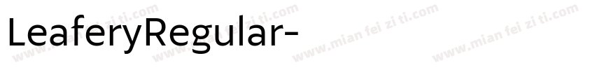 LeaferyRegular字体转换