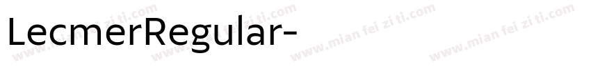 LecmerRegular字体转换