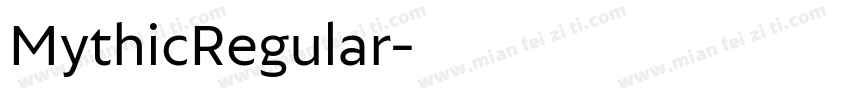 MythicRegular字体转换