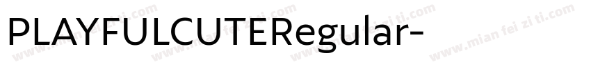 PLAYFULCUTERegular字体转换