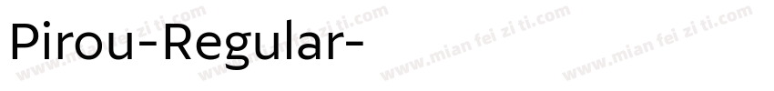 Pirou-Regular字体转换