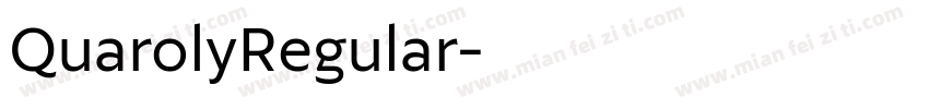 QuarolyRegular字体转换