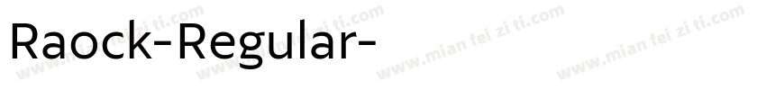 Raock-Regular字体转换