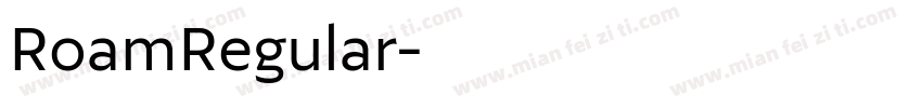 RoamRegular字体转换