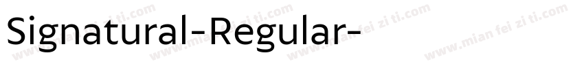 Signatural-Regular字体转换
