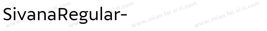 SivanaRegular字体转换