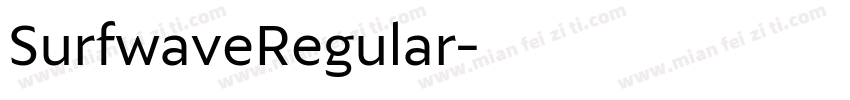 SurfwaveRegular字体转换