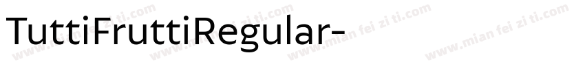 TuttiFruttiRegular字体转换