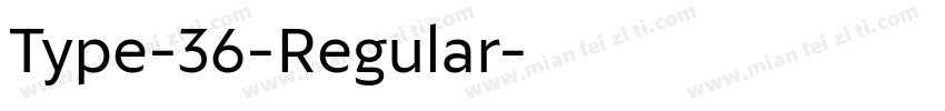 Type-36-Regular字体转换