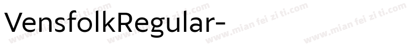 VensfolkRegular字体转换