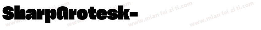 SharpGrotesk字体转换