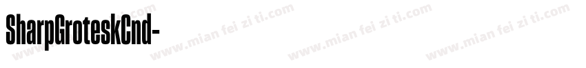 SharpGroteskCnd字体转换