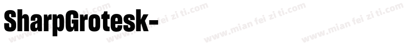 SharpGrotesk字体转换