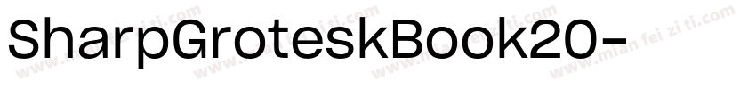 SharpGroteskBook20字体转换
