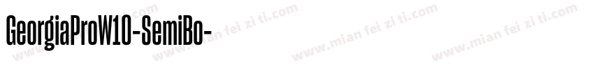 GeorgiaProW10-SemiBo字体转换