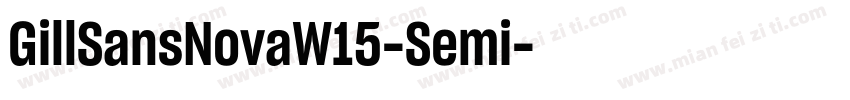 GillSansNovaW15-Semi字体转换