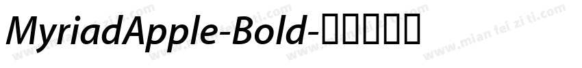 MyriadApple-Bold字体转换
