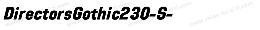 DirectorsGothic230-S字体转换
