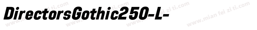 DirectorsGothic250-L字体转换