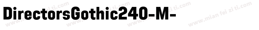 DirectorsGothic240-M字体转换
