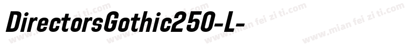 DirectorsGothic250-L字体转换