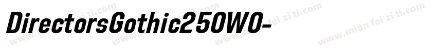DirectorsGothic250W0字体转换